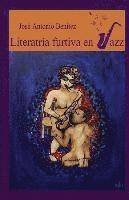 bokomslag Literatría Furtiva en Jazz