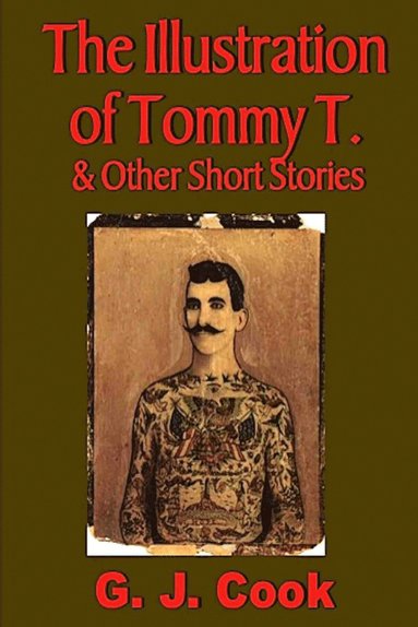 bokomslag Illustration of Tommy T. & Other Short Stories