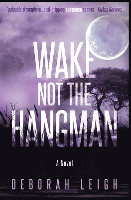 Wake Not the Hangman 1