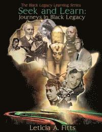 bokomslag Seek and Learn: Journeys in Black Legacy