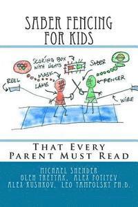 bokomslag Saber Fencing for Kids: That Every Parent Must Read