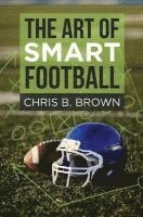 The Art of Smart Football 1