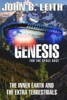bokomslag Genesis of the Space Race: The Inner Earth and the Extra Terrestrials