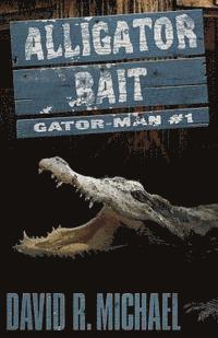 bokomslag Alligator Bait
