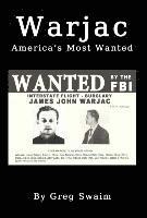 bokomslag Warjac America's Most Wanted