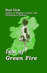 bokomslag Isle of Green Fire