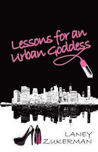 bokomslag Lessons for an Urban Goddess