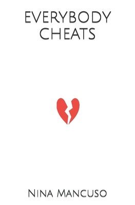 Everybody Cheats 1