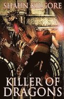 Killer of Dragons 1