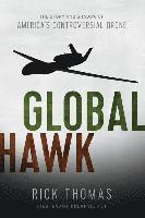 bokomslag Global Hawk: The Story and Shadow of America's Controversial Drone