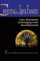 bokomslag Creating A Line Family: Love, Abundance & Belonging in the New Millennium