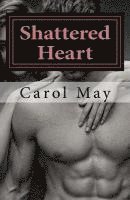 bokomslag Shattered Heart: The Charli Jensen Story