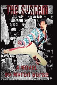 Myron Burse - The System, Häftad