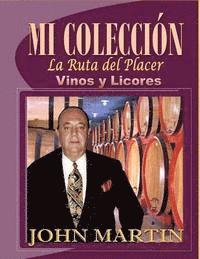bokomslag Mi Coleccion Vinos y Licores: 'La Ruta del Placer'