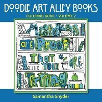 Mistakes Are Proof That You Are Trying: Coloring Book