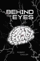 Robert Sadler - Behind the Eyes, Häftad