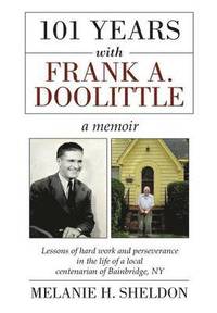 bokomslag 101 Years With Frank A. Doolittle