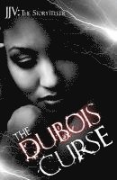 The DuBois Curse 1