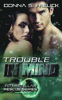 Trouble in Mind 1