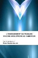 bokomslag L'enseignement Du Francais En Zone Anglophone Au Cameroun