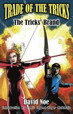 Trade of the Tricks: The Tricks' Brand 1