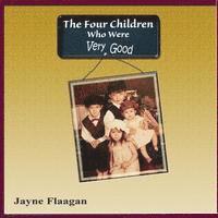 The Four Children Who Were Very Good 1