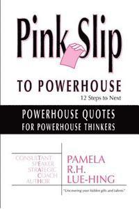 Powerhouse Quotes for Powerhouse Thinkers 1