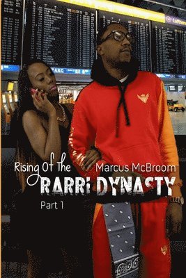 Rising Of The Rarri Dynasty 1