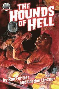 Gordon Linzner, Ron Fortier - The Hounds of Hell, Häftad