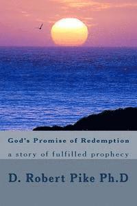 bokomslag God's Promise of Redemption: a story of fulfilled prophecy