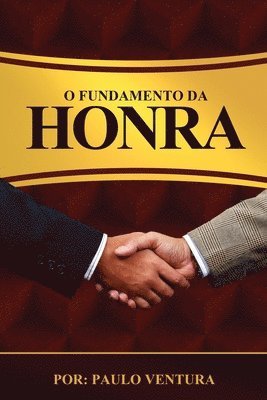 Paulo Ventura - O Fundamento Da Honra, Häftad