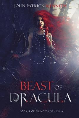 John Patrick Kennedy - Beast of Dracula, Häftad