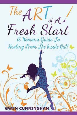 The Art of a Fresh Start 1