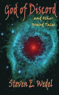 The God of Discord: and Other Weird Tales