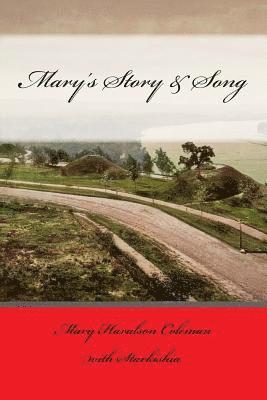 Mary's Story & Song 1
