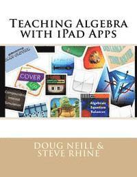 Teaching Algebra with iPad Apps 1