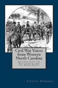 bokomslag Civil War Voices from Western North Carolina: Letters from the Battlefield and the Home Front