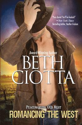 Romancing the West: Peacemakers: Old West (Book 2)