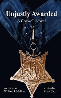 bokomslag Unjustly Awarded: A Coswell Novel