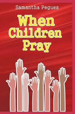 When Children Pray 1