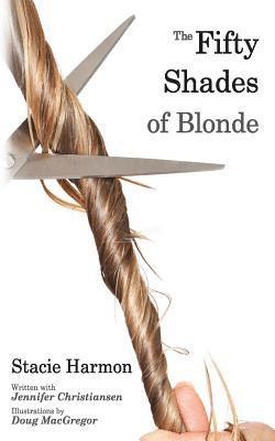 bokomslag The 50 Shades of Blonde