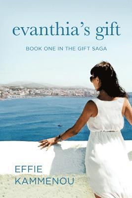 bokomslag Evanthia's Gift: Book One in The Gift Saga