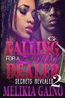 Falling For A Drug Dealer 2: Secrets Revealed 1