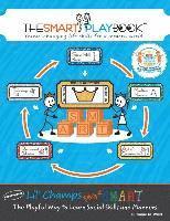 bokomslag Lil' Champs Play it SMART: The Playful Way to Learn Social Skills and Manners