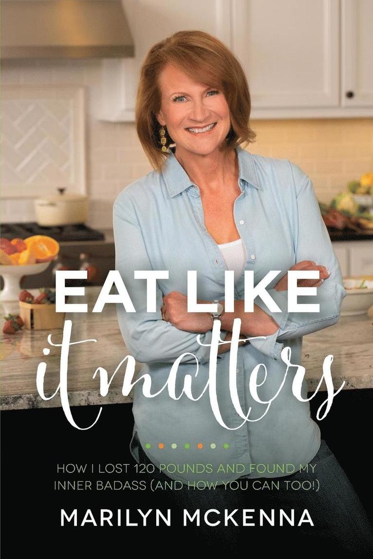 Eat Like It Matters 1