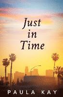 Just in Time (Legacy Series, Book 5)