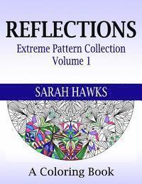 bokomslag Reflections: Extreme Pattern Collection Volume 1