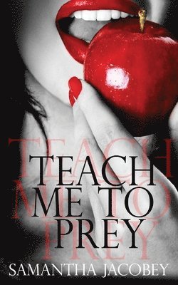 Teach Me to Prey 1