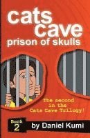 bokomslag Cats Cave Prison of Skulls