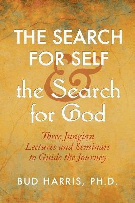 Search for Self and the Search for God